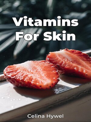 cover image of Vitamins For Skin